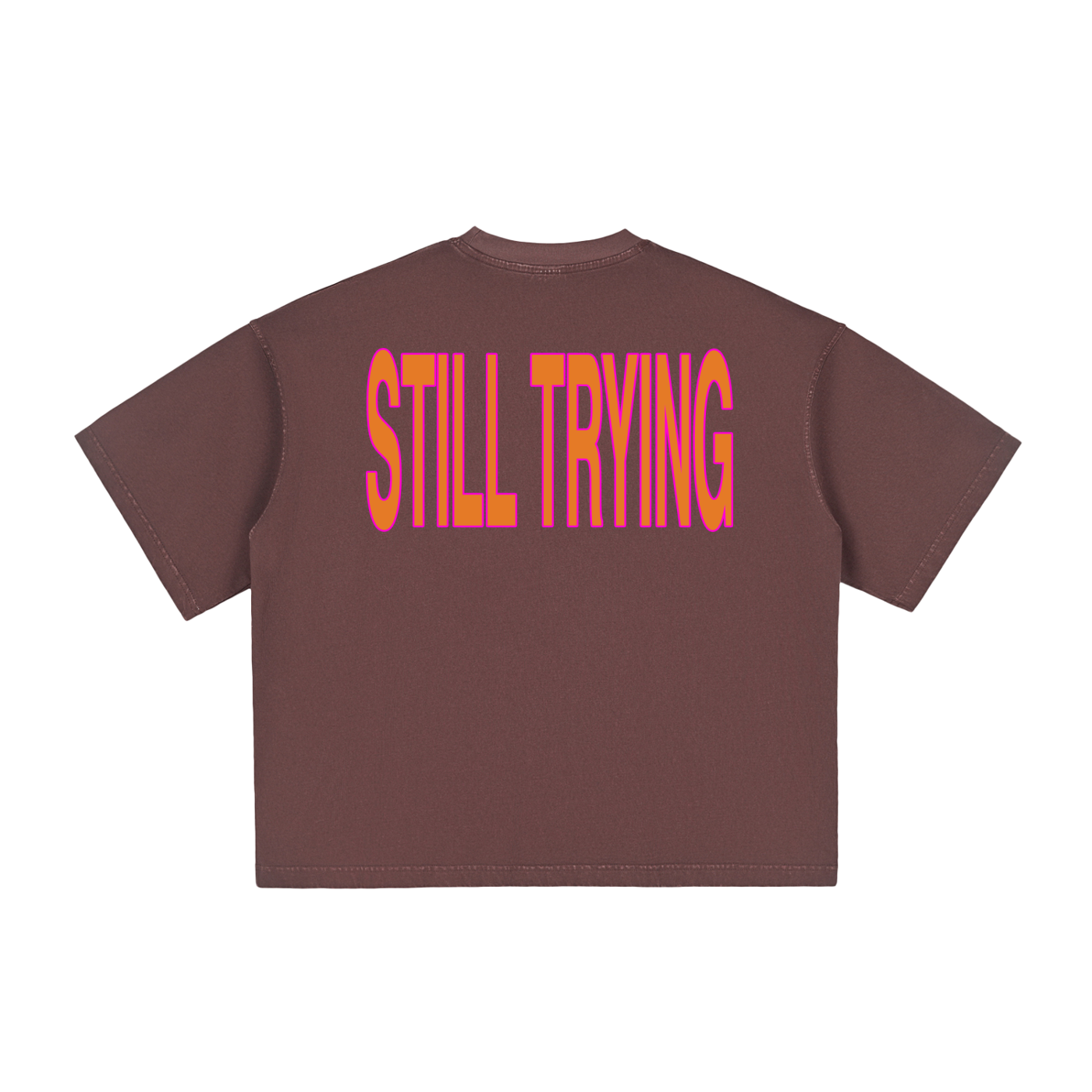 STILL TRYING